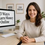 13 Best Ways to Make Money Online